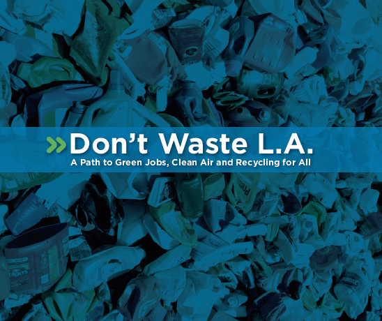Cover of Don't Waste LA report; a blue hue covers a photo of a trash pile.